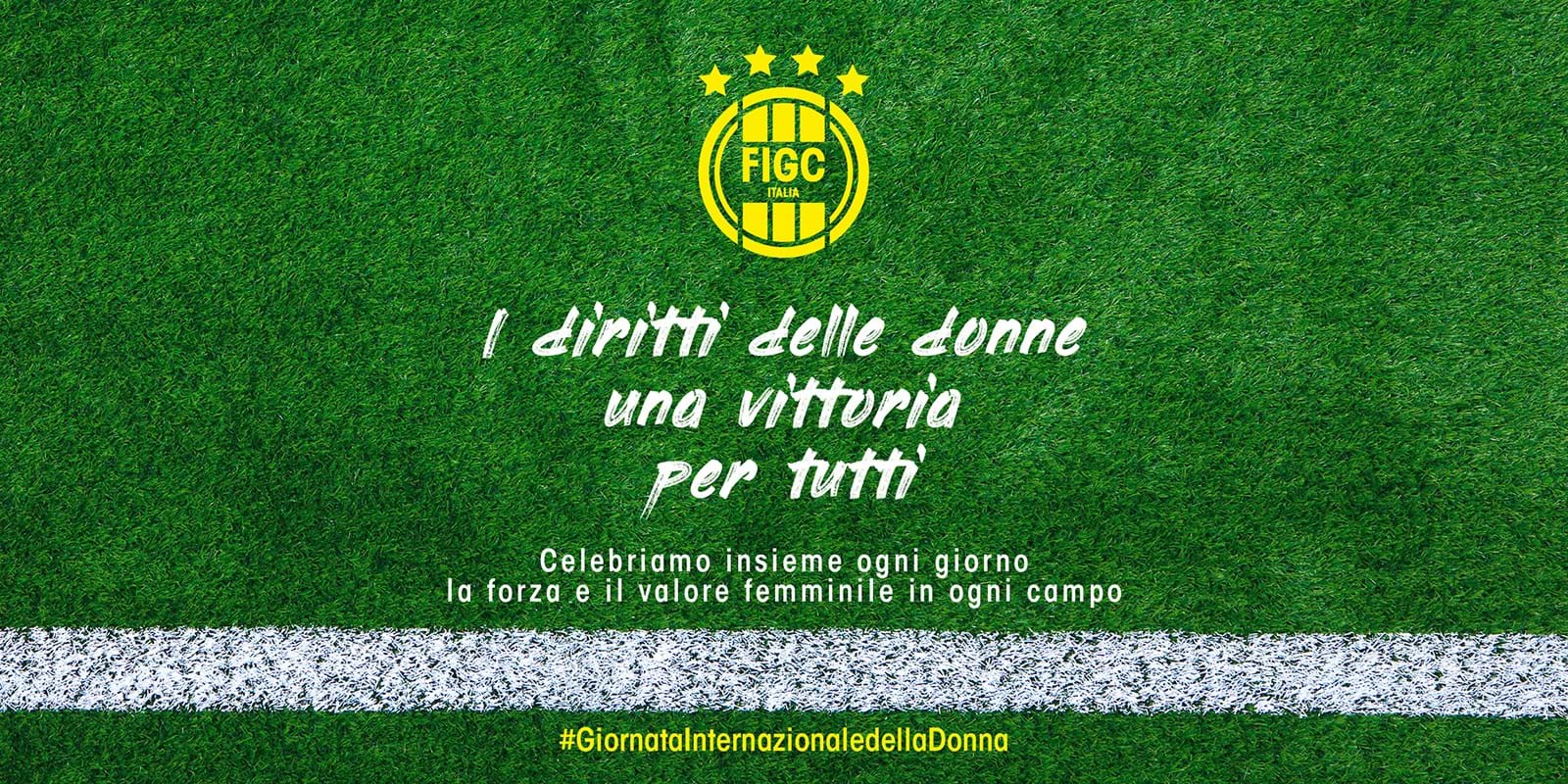"I diritti delle donne una vittoria per tutti": la campagna della FIGC per celebrare la Giornata Internazionale della Donna