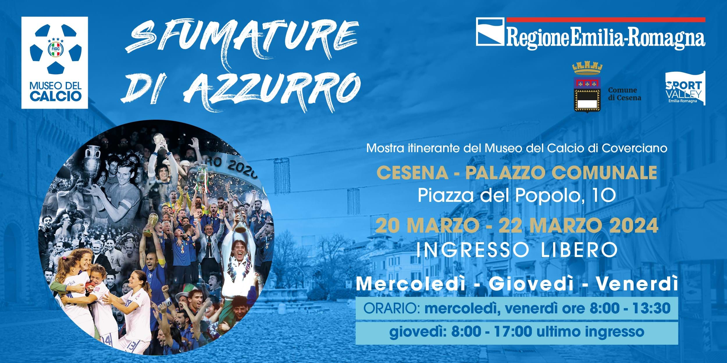 'Sfumature di Azzurro': a Cesena da mercoledì 20 a venerdì 22 marzo la mostra del Museo del Calcio con ingresso libero