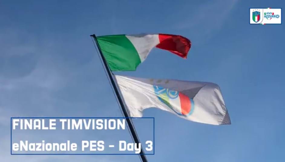 Finale TIMVISION eNazionale PES – Day 3