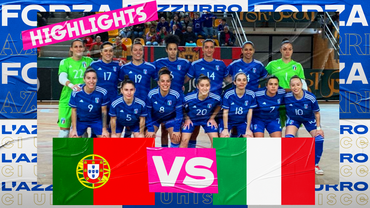 Highlights: Portogallo-Italia 2-2 Futsal femminile 