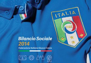 Consiglio Federale: illustrato il Bilancio Sociale FIGC 2014