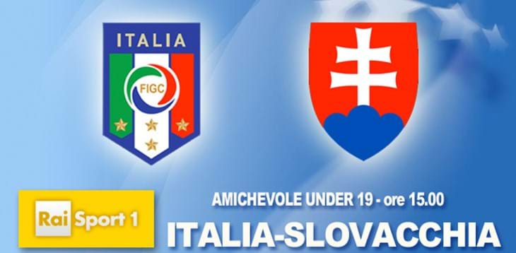 Under 19: alle 15.00 Italia-Slovacchia, in diretta su Rai Sport 1