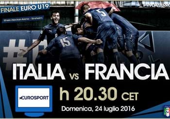 EURO U19: domenica la finale Italia-Francia, alle 20.30 in diretta su RaiTre!