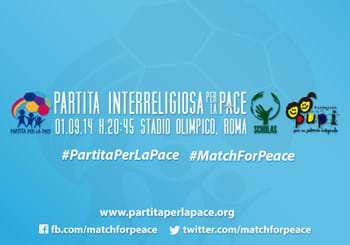 Oggi allo Stadio Olimpico di Roma la "Partita Interreligiosa per la Pace"