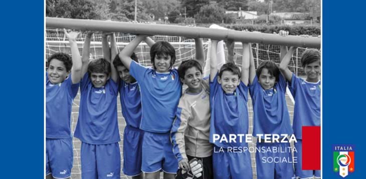 FIGC: il BIlancio Sociale 2012 - La Responsabilità Sociale