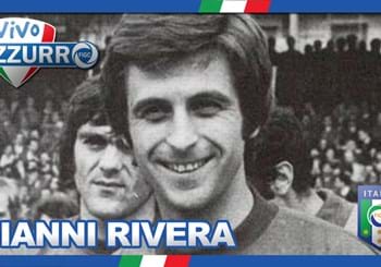 (VIDEO) Eroi Azzurri: Gianni Rivera