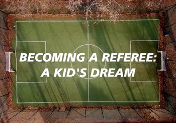 ‘Becoming a referee: a kid’s dream’: the path of a young referee told across nine episodes on the FIGC’s channels