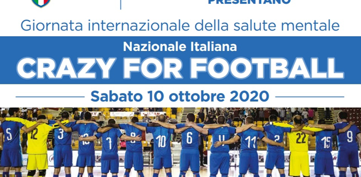Crazy For Football: il calcio scende in campo per la salute mentale