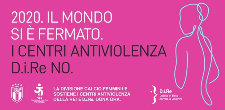 La Divisione Calcio Femminile sostiene D.i.Re per la raccolta fondi a favore dei centri antiviolenza