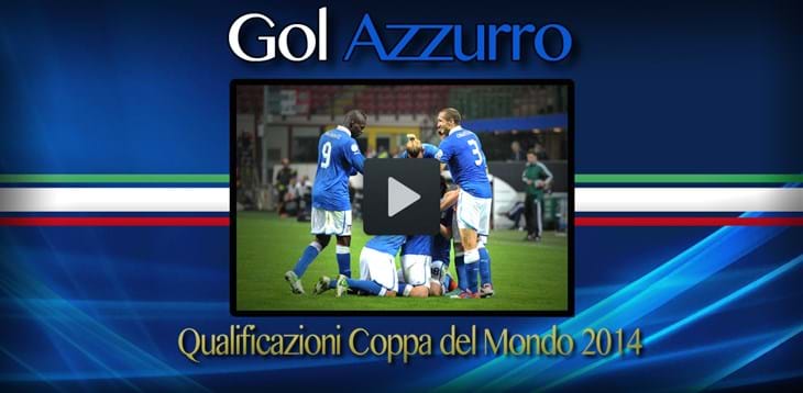Vota il gol più bello dell'Italia nelle qualificazioni al Mondiale 2014
