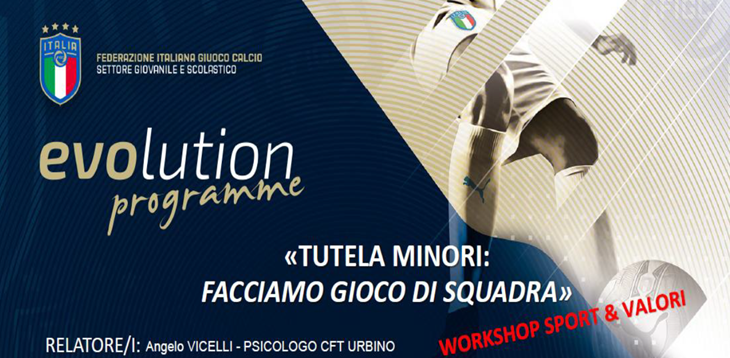 Workshop Tutela dei minori - Genitori atleti CFT Urbino e CFT MACERATA – Recanati