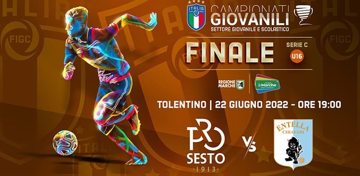 U 16 Serie C: questa sera la finale tra Pro Sesto e Virtus Entella allo stadio di Tolentino