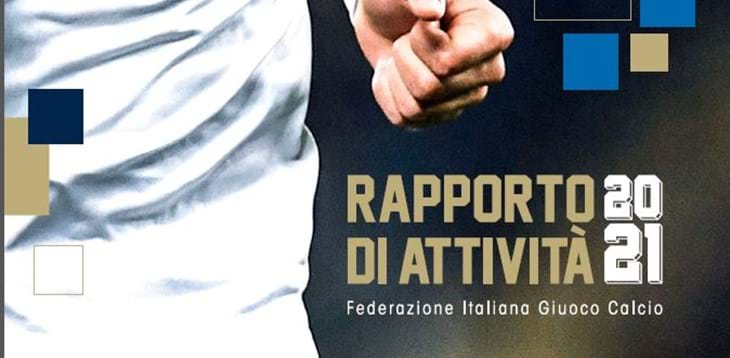 Rapporto di attività 2021: dal Covid al trionfo Europeo