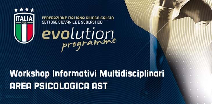 Evolution Programme – Workshop Informativi Multidisciplinari: Area Psicologica AST