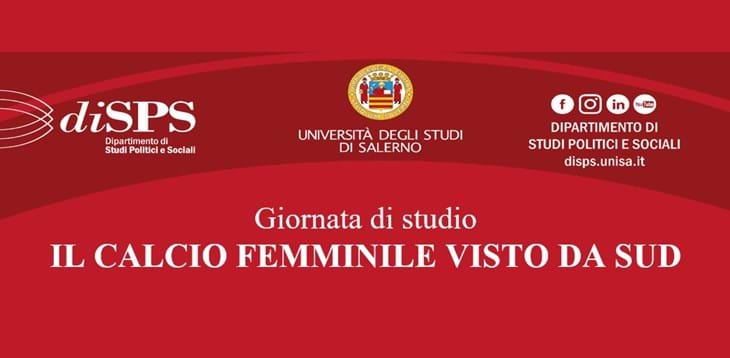 ‘Il calcio femminile visto da Sud’, mercoledì il presidente Ludovica Mantovani ospite all’Università di Salerno