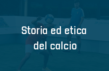 Storia ed etica del calcio