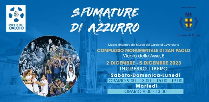 Football museum's 'Sfumature di Azzurro' exhibition stops in Parma from 2 to 5 December