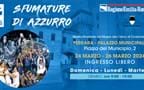 'Sfumature di Azzurro' fa tappa a Ferrara: domenica 24 l'inaugurazione, mostra aperta fino a martedì 26
