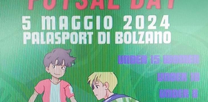 Futsal Day 2024 - Domenica 5 maggio al Palasport di Bolzano l'evento riservato ad U8 e U10 maschili ed U15 femminile