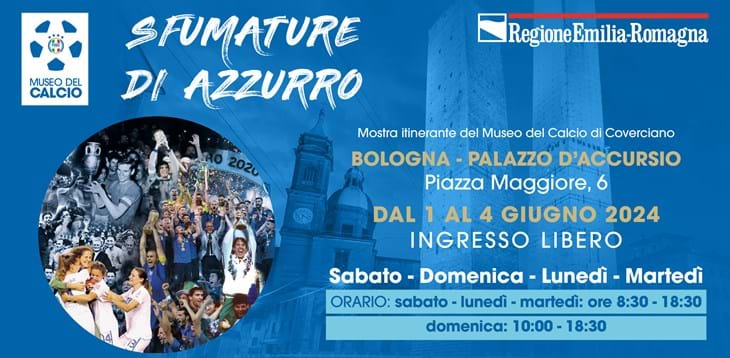‘Sfumature di Azzurro’: la mostra itinerante del Museo del Calcio a Bologna dal 1° al 4 giugno