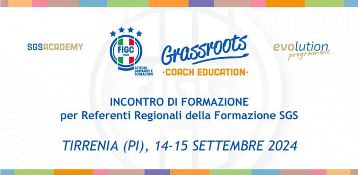 Formazione: a Tirrenia l'incontro con i Referenti Regionali del Settore Giovanile e Scolastico