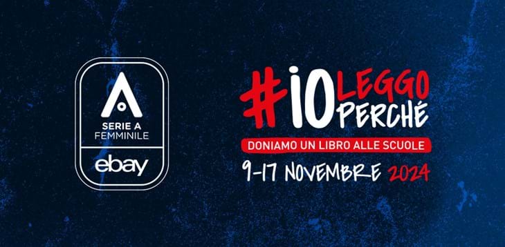 La Serie A Femminile sostiene #ioleggoperché. Cappelletti: