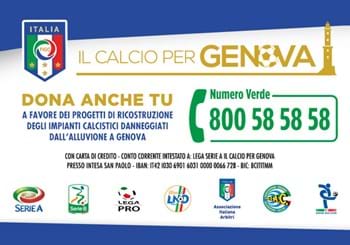 Il Calcio per Genova: attivo il Numero Verde per la ricostruzione degli impianti calcistici